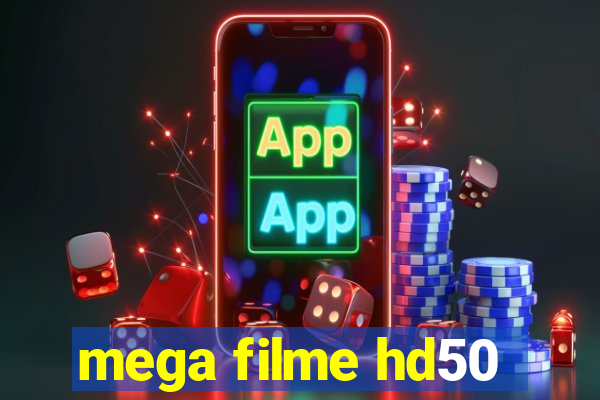 mega filme hd50